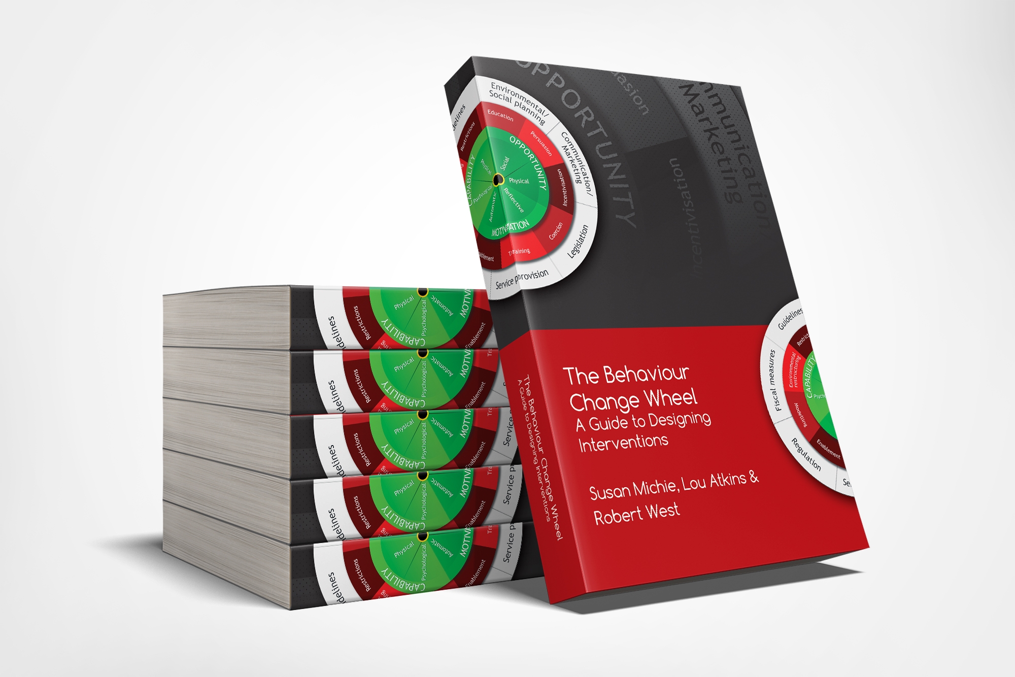 The Behaviour Change Wheel - Buy now at Silverback Publishing