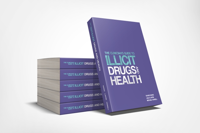 The Clinician's Guide to Illicit Drugs and Health